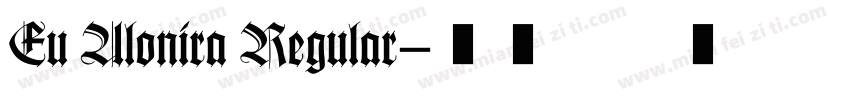 Eu Alonira Regular字体转换